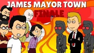 JAMES MAYOR TOWN Part 9