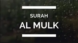 Surah al Mulk - Sovereignty - الملك - english translations