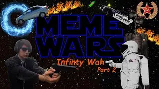 Meme Wars (Infinty Wah): The Race Begins