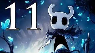 Let's Play Hollow Knight (#11) - What Dreams May Come