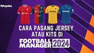 Cara Pasang Jersey di FM24