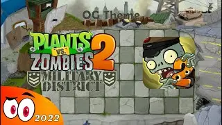 Full OG Theme Military District FanMade Soundtrack | OG Version | PvZ 2 | Mr. Papirin