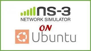 NS3 Installation on Ubuntu | How to install NS3 | How to install Network simulator 