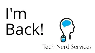 Channel Updates: I'm Back!