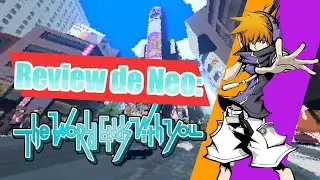 [ESP] Mini Review NEO The World Ends With You.