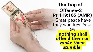 The Trap Of Offense - Part 2