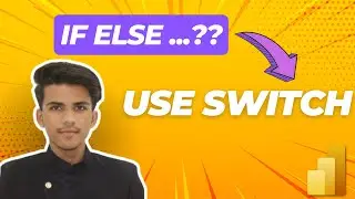 SWITCH Function in Power BI DAX 🔁 | Replace IF-ELSE with Ease! | Power BI Tutorials