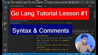 Basic Syntax in Go Language on Visual Studio Code | Lesson #1 | Go Lang Full Course