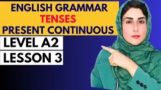 present continuous tense in English_ English grammar tenses full course