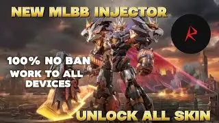 UNLOCK ALL SKIN MLBB | NEW UPDATE MLBB INJECTOR | • 100% NO BAN | 