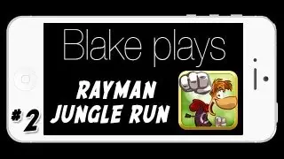 Blake plays Rayman Jungle Run - Levels 4-6 (JUMP)