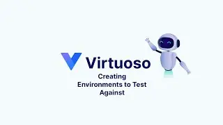 Virtuoso Practitioner: Creating Environments to Test Against
