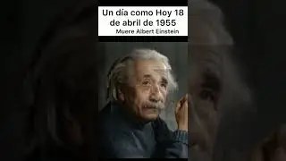 Un día como hoy murió Albert Einstein