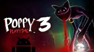 poppy playtime 3 android gameplay