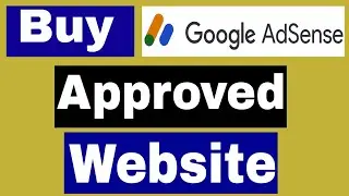 Buy Adsense Approved Website  | Adsense approved website buy