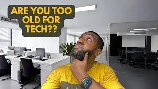 Are you too old to get into tech?