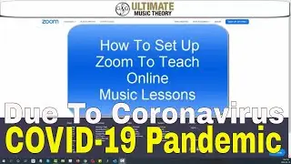 How to set up zoom to teach online music lessons - Coronavirus COVID-19 Pandemic
