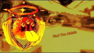 How to get Flare Alalal in Find The Alalals