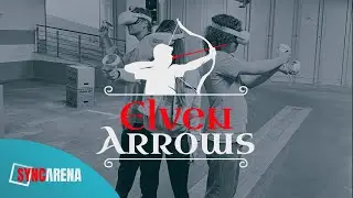 SyncArena Presents: Elven Arrows – Your Space as a Bow and Arrow Watchtower // Free Roam VR LBE