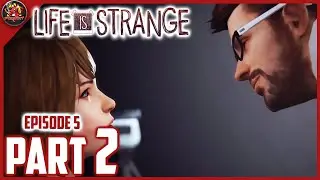 Life Is Strange [Let's Play] [E5] [P2] [PC]