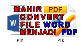 Cara Mudah Konvert File WORD ke PDF