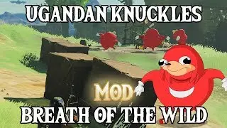 Breath of the Wild - Ugandan Knuckles tries to find the wae