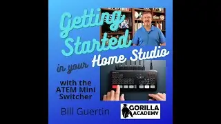 ATEM Mini course promo video - Bill Guertin