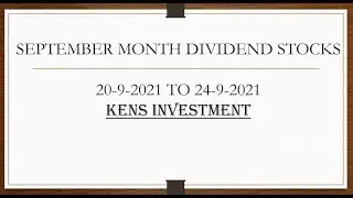 SEPTEMBER MONTH DIVIDEND