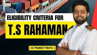 GP Rating Full Eligibility | TS Rahaman | Merchant Navy 