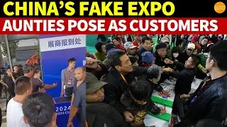 China’s Fake Expo: Aunties Pose as Customers, $70 Hires a Fake Foreigner, Exhibitors Demand Refunds