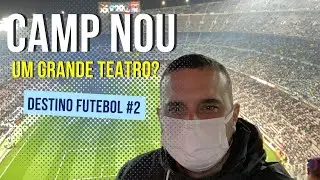 FUI AO JOGO BARCELONA X ELCHE | Destino Futebol #2