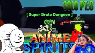 SOLO RAID BROLY EASY GEMS [Anime Spirits] | Roblox