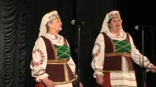 Хор Спявай душа(Гомель) -  Дзе б я  не ехала(Кулеш Вера и Минова Галина)