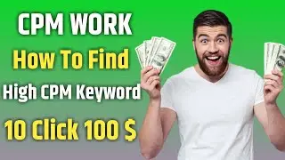 CPM Work | How to find CPM work
