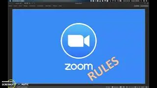 Zoom Rules - Required for all Teachers