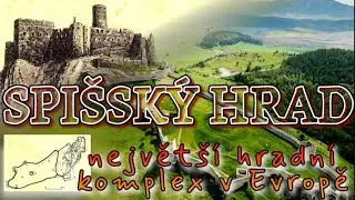 Spišský hrad -  NEJvětší hradní zřícenina ve střední Evropě, která se nachází na východě Slovenska.