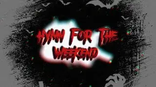 Hymn For The Weekend || Gacha Edit