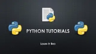 Python - Tutorial 8 - Increment Values
