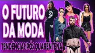 TENDÊNCIAS PÓS QUARENTENA - DRICO CORTEZ