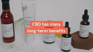 Benefits of CBD Oil | Long-Term Benefits of CBD Use