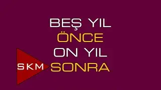 Sana Ne Kime Ne - Beş Yıl Önce On Yıl Sonra (Official Audio)