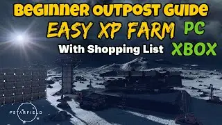 Starfield Beginner Outpost Guide - Easy XP Farm - Fast Level Up - XBOX and PC