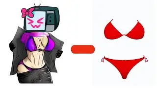 Tv Women - All clothes are removed = ?? | skibidi toilet animation