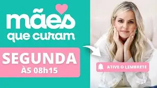 Mães Que Curam #49