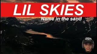 Lil Skies - Name in the sand | Sub. Español
