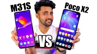 Samsung M31s Vs Poco X2 - Best for you ? 🤔