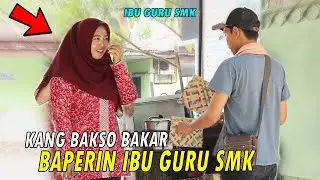JADI PENJUAL BAKSO BAKAR DI SEKOLAH SMK !! DAPAT IBU GURU CANTIK