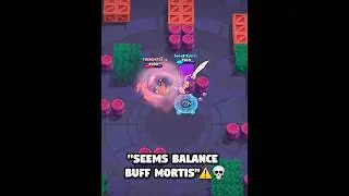 Seems Balance Buff Mortis 😂💀 #BrawlStars #Shorts #Duels