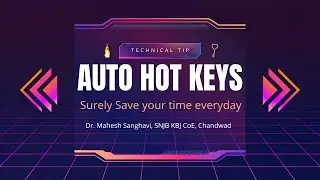 Auto Hot Keys for Windows (100% Time Saving Approach)
