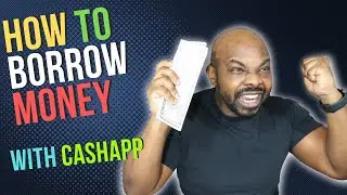 How To Borrow Money With Cashapp | What Happens When You Don't Payback On Time